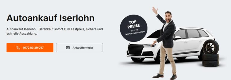 Autoankauf Iserlohn – Kundenorientierung des Autohändlers in Rheinland das begeistert