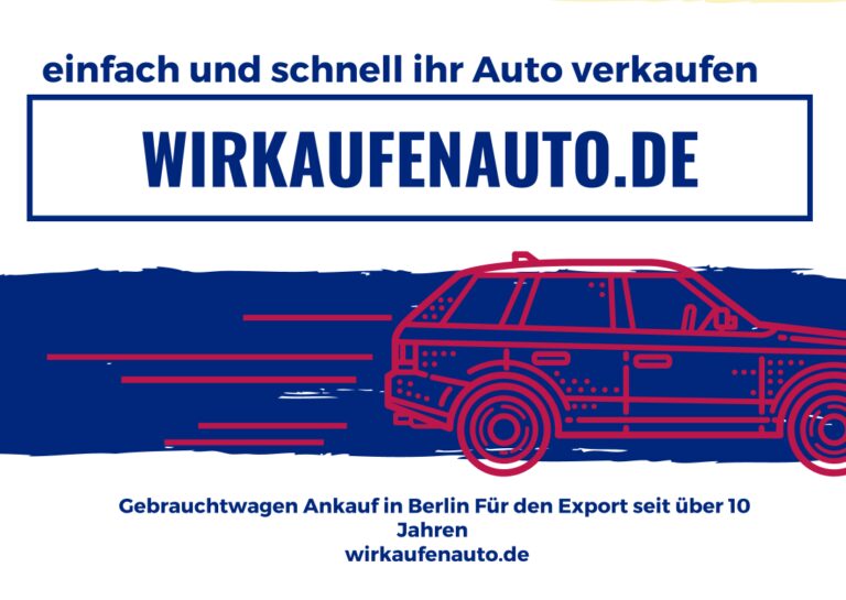 Auto Verkaufen in Berlin: Experten für fairen Autoankauf